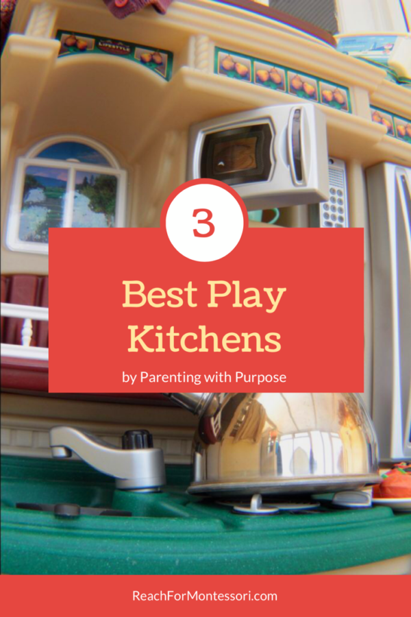 What is the Best Montessori Play Kitchen? (3 Top Picks) — The