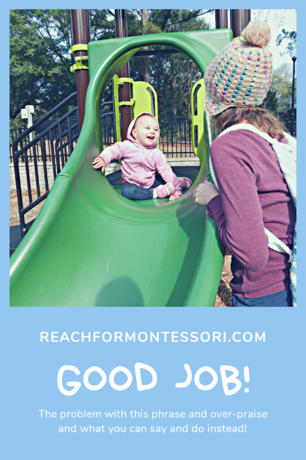 Toddler on slide. Why Good job is harmful pintertest image.