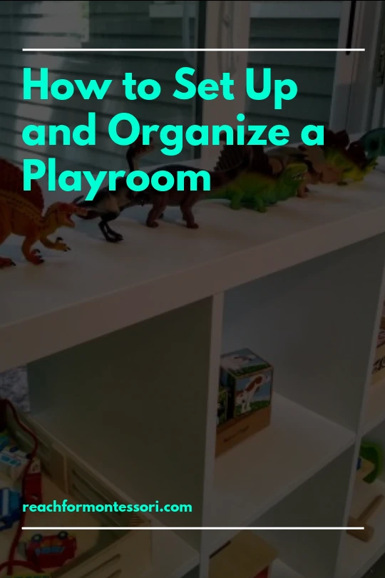 how to organize montessori playroom pinterest image