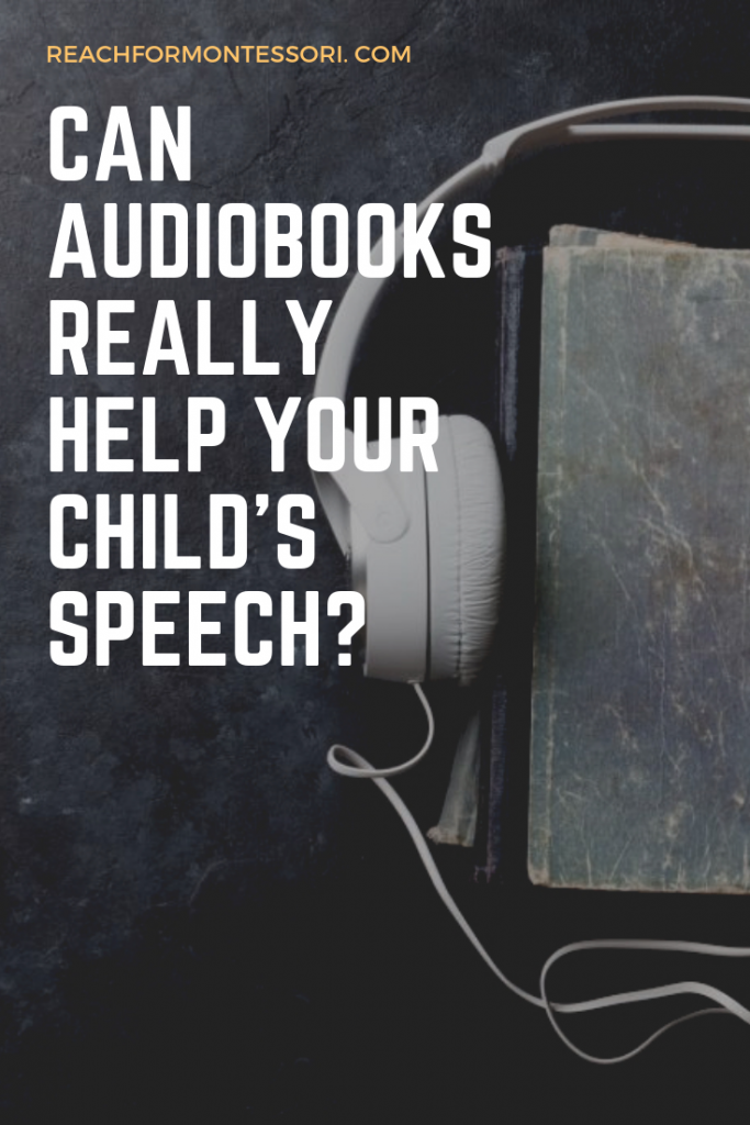 Can audiobooks help you child with specch link