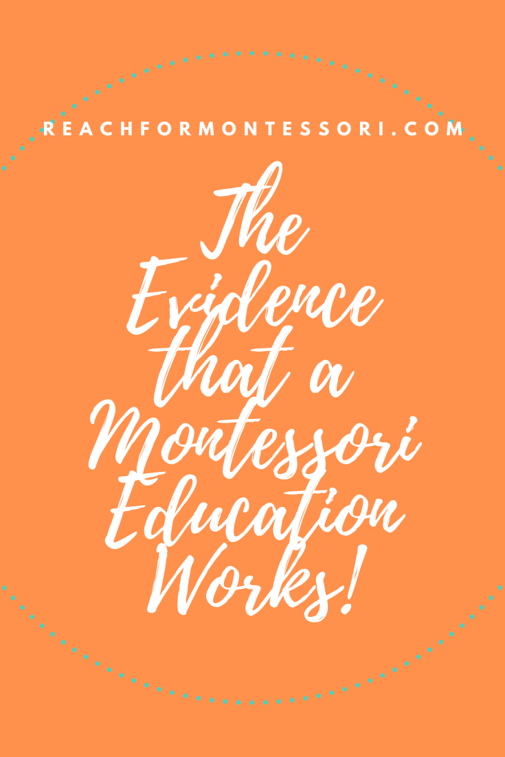 Evidence That A Montessori Education Works — The Montessori-minded Mom