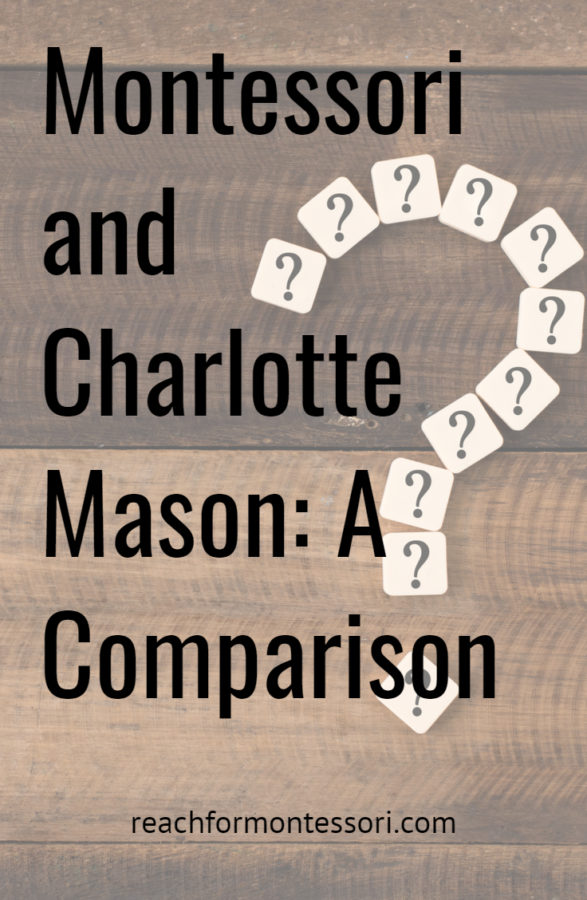 Montessori and Charlotte Mason