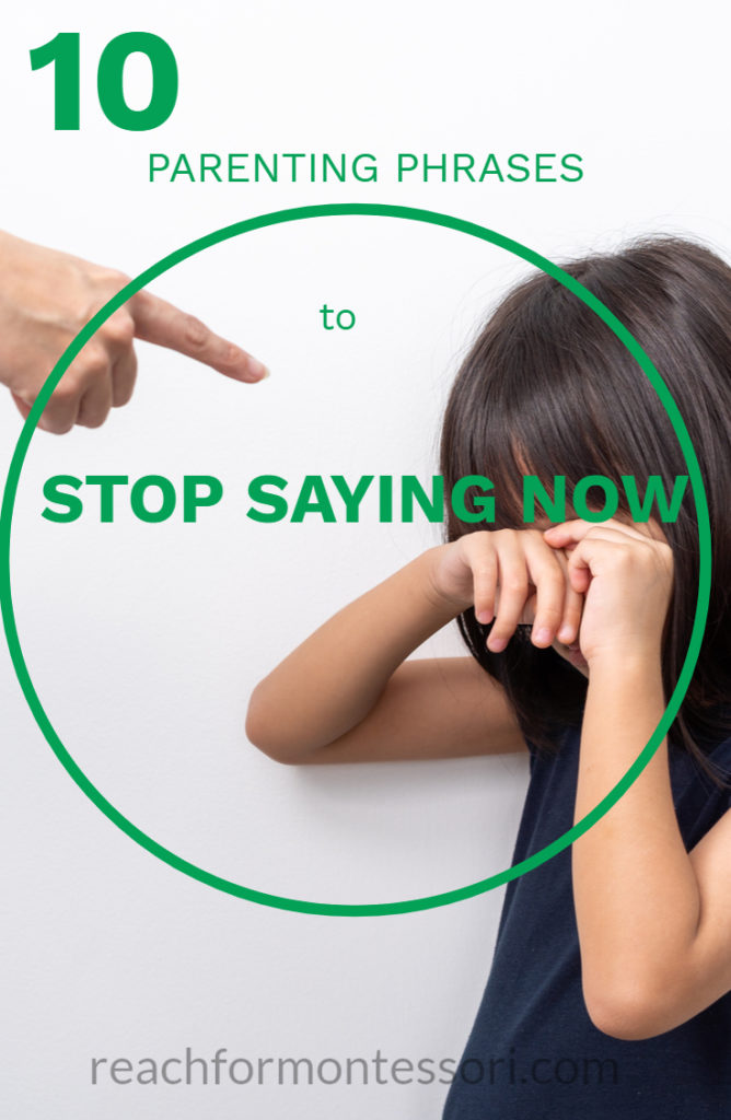 parenting phrases to stop saying now