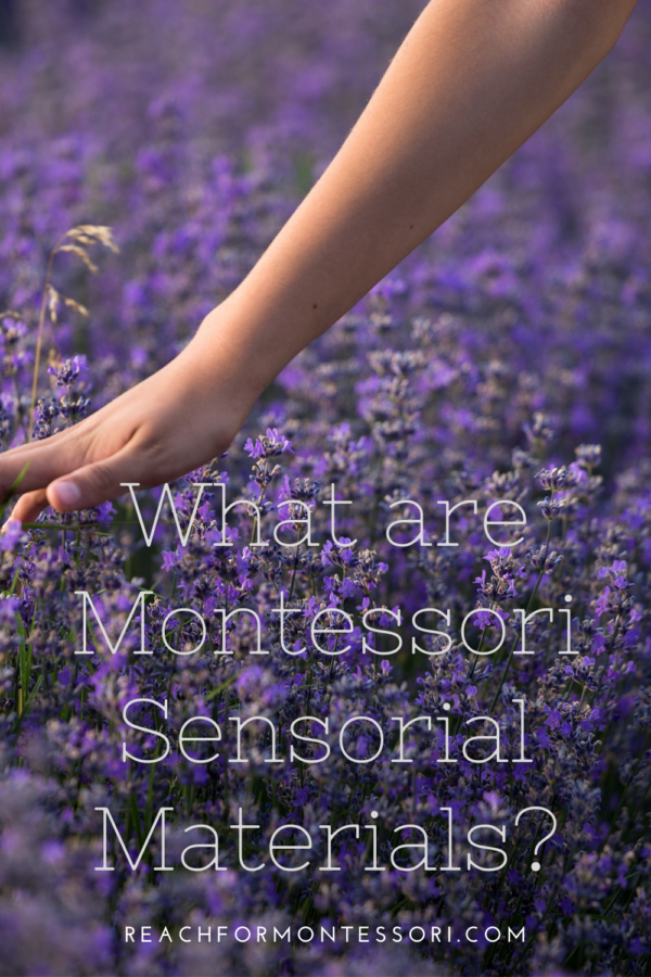 What Are Montessori Sensorial Materials The Montessori Minded Mom