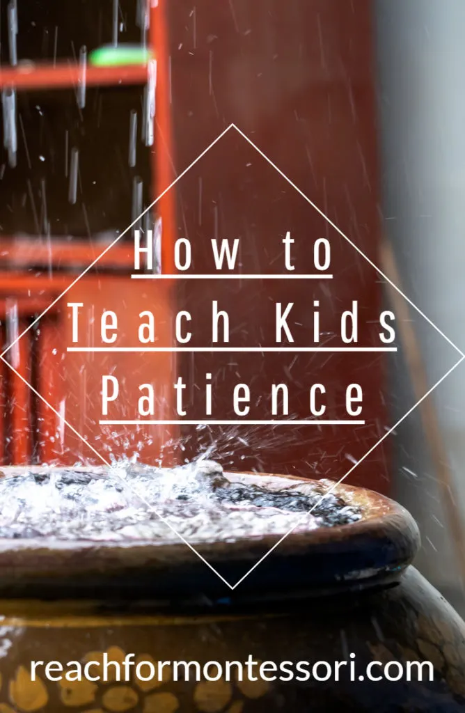 How to teach kids patience Pinterest image