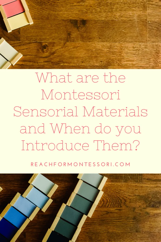 List of Montessori Sensorial Activities and Materials by Age — The