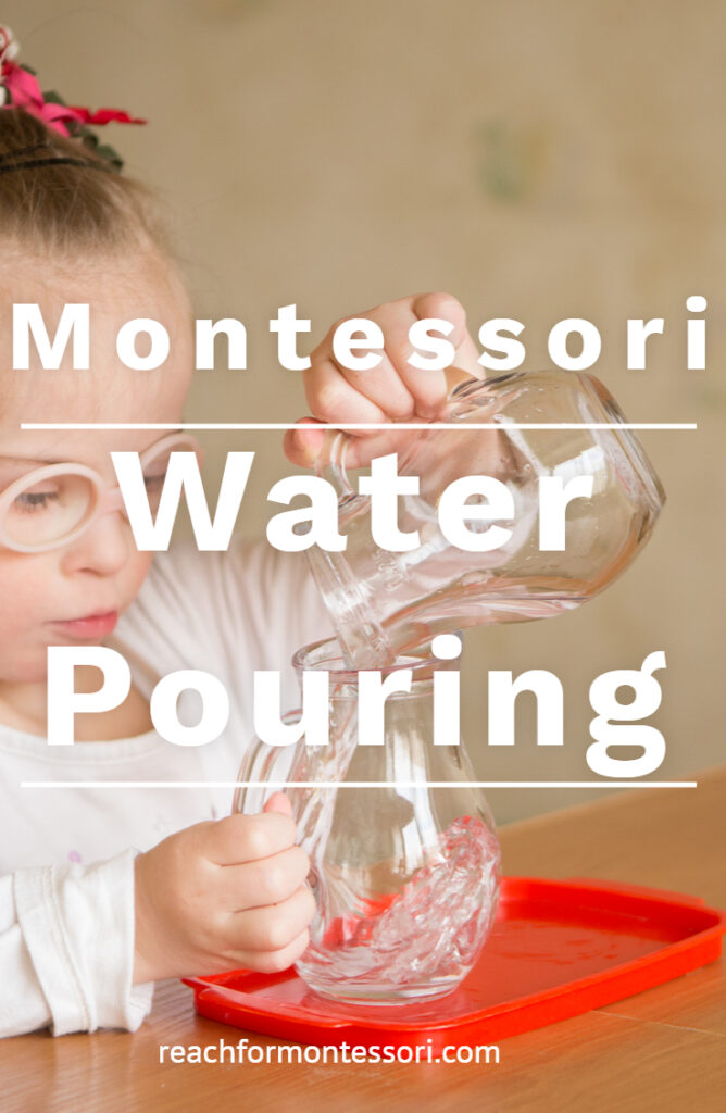 Practical Life Montessori Water Pouring Activity — The Montessori