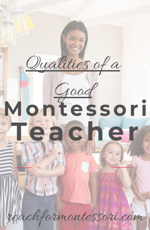 qualities of a good montessori teacher pin.