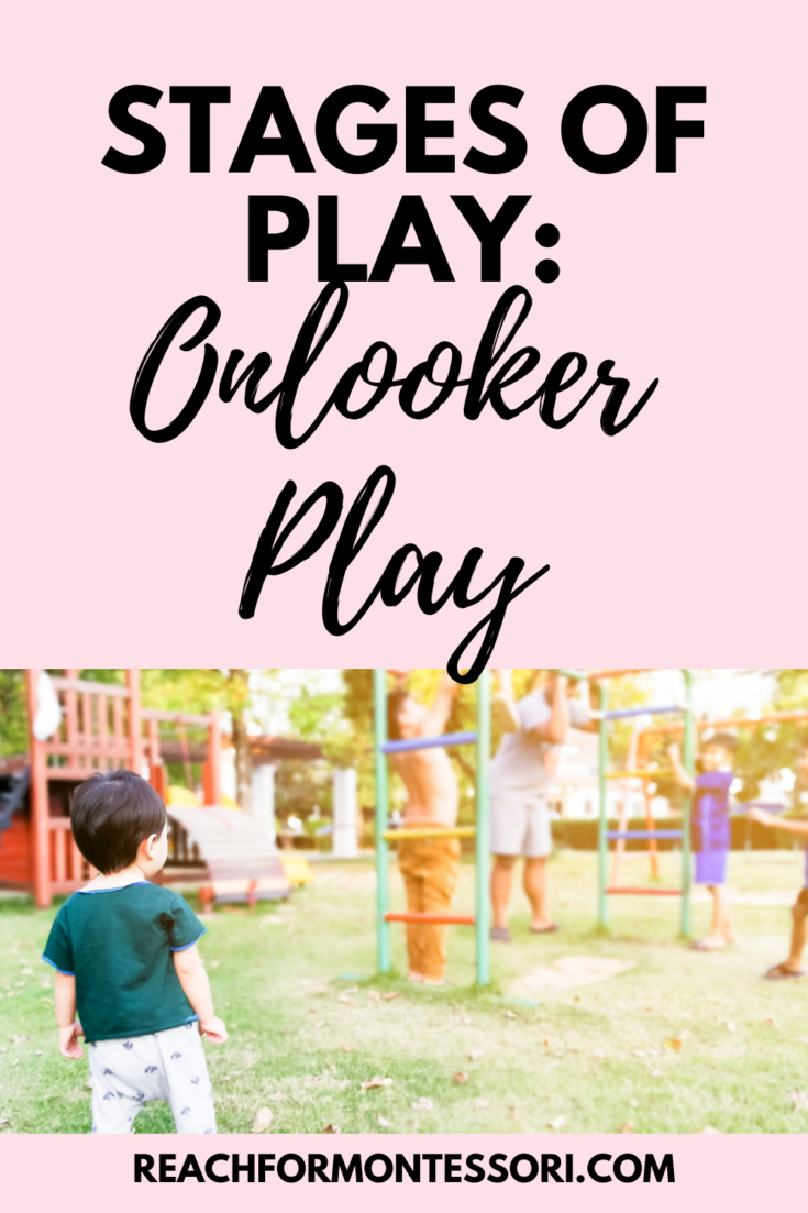 stagesof play: onlooker play pinterest image.