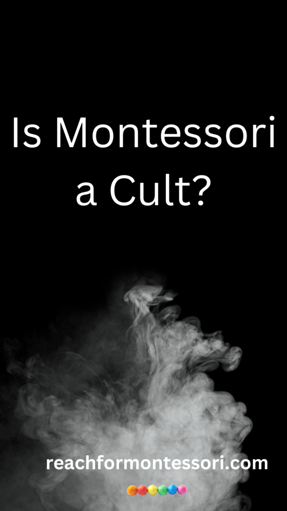 pinterest image of black background with smoke and text overlay that reads is montessori a cult.