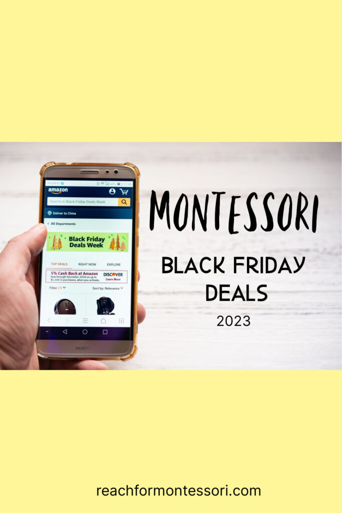 Pinterest image that reads Montessori Black Friday Deals 2023.